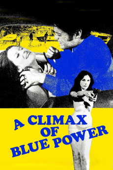 A Climax of Blue Power (1974) download