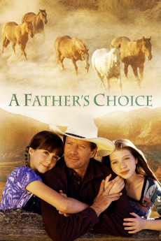 A Father's Choice (2000) download