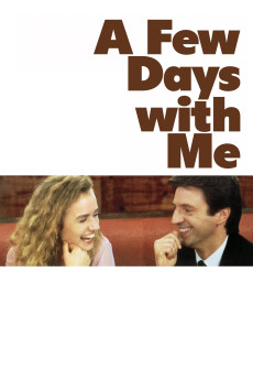 A Few Days with Me (1988) download