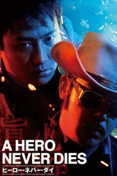 A Hero Never Dies (1998) download