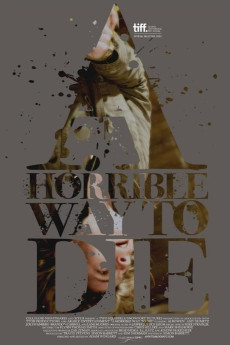 A Horrible Way to Die (2010) download