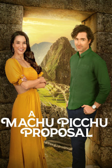 A Machu Picchu Proposal (2025) download