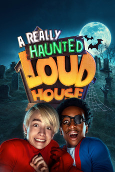 A Really Haunted Loud House (2023) download