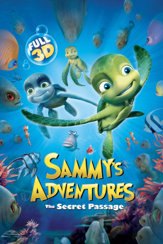 A Turtle's Tale: Sammy's Adventures (2010) download