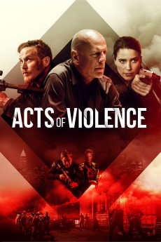 Acts of Violence (2018) download