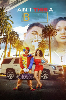 Ain't This a B (2025) download