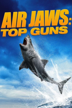 Air Jaws Top Guns (2022) download