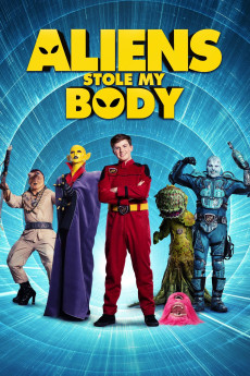 Aliens Stole My Body (2020) download