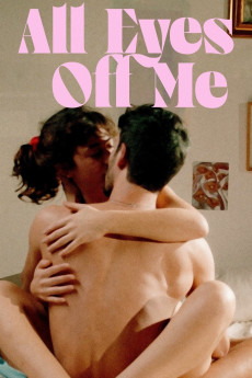 All Eyes Off Me (2021) download