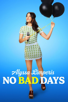Alyssa Limperis: No Bad Days (2022) download