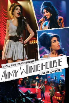 Amy Winehouse: I Told You I Was Trouble (2007) download