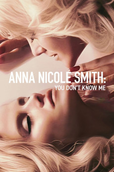 Anna Nicole Smith: You Don't Know Me (2023) download