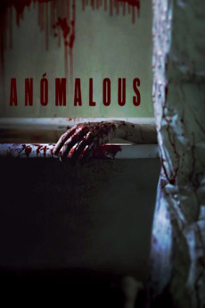 Anomalous (2016) download