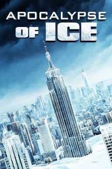 Apocalypse of Ice (2020) download