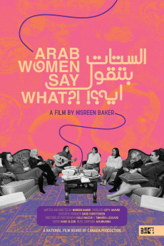 Arab Women Say What (2023) download