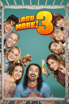 ¡Asu Mare! 3 (2018) download