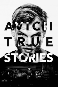 Avicii: True Stories (2017) download