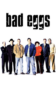 Bad Eggs (2003) download