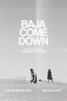 Baja Come Down (2021) download