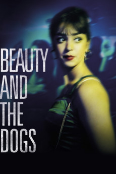Beauty and the Dogs (2017) download