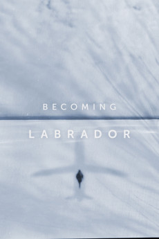 Becoming Labrador (2019) download