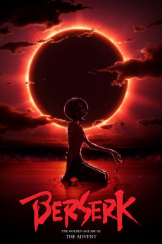 Berserk: The Golden Age Arc III - The Advent (2013) download