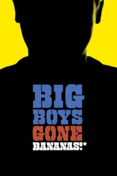 Big Boys Gone Bananas!* (2011) download