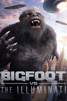 Bigfoot vs the Illuminati (2020) download