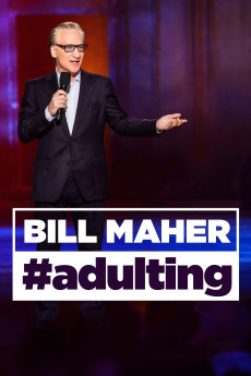 Bill Maher: #Adulting (2022) download