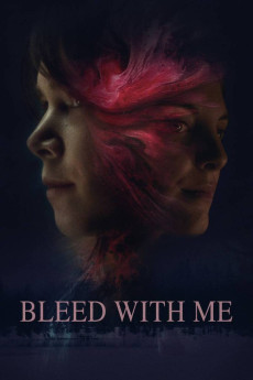 Bleed with Me (2020) download