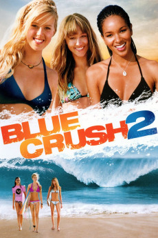 Blue Crush 2 (2011) download