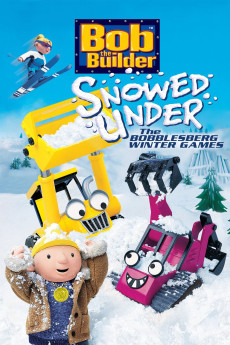 Bob the Builder: Snowed Under (2004) download
