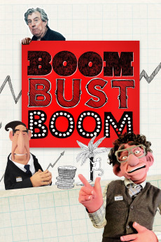Boom Bust Boom (2015) download