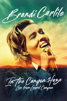 Brandi Carlile: In the Canyon Haze - Live from Laurel Canyon (2022) download