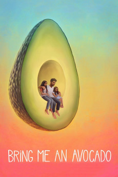 Bring Me an Avocado (2019) download