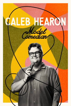 Caleb Hearon: Model Comedian (2025) download