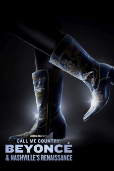 Call Me Country: Beyoncé & Nashville's Renaissance (2024) download