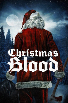Christmas Blood (2017) download