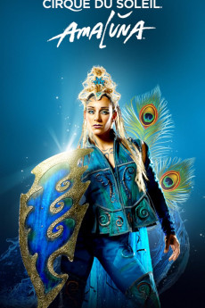 Cirque du Soleil: Amaluna (2012) download
