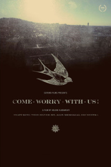 Come Worry with Us! (2013) download