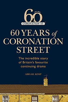 Coronation Street: 60 Unforgettable Years (2020) download