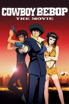 Cowboy Bebop: The Movie - Knockin' on Heaven's Door (2001) download