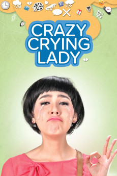 Crazy Crying Lady (2012) download