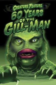 Creature Feature: 60 Years of the Gill-Man (2014) download