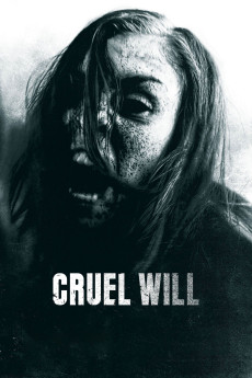 Cruel Will (2014) download