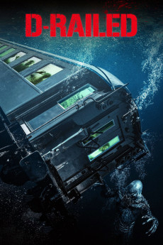 D-Railed (2018) download