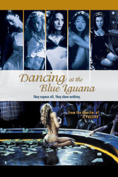 Dancing at the Blue Iguana (2000) download