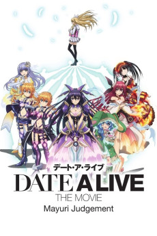 Date a Live Movie: Mayuri Judgement (2015) download