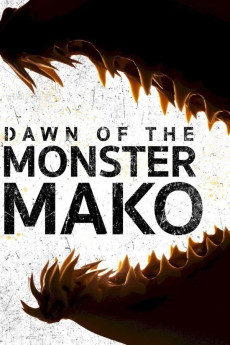 Dawn of the Monster Mako (2022) download