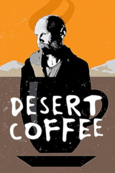 Desert Coffee (2017) download